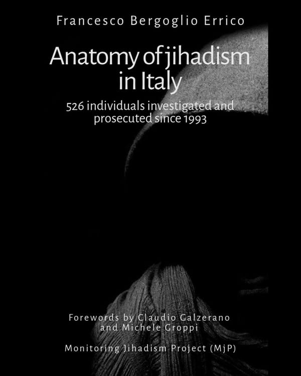 Francesco Bergoglio Errico, Freelance Researcher, Founder and Director of the Monitoring Jihadism Project (MjP).